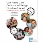 Home Care Companies Keep Overtime Costs to a Minimum