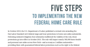 Five steps to implementing the new federal home care rule
