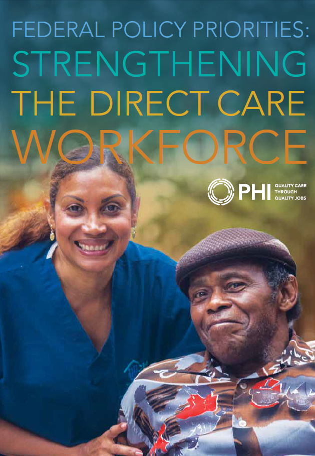 Federal Policy Priorities: Strengthening the Direct Care Workforce