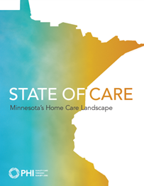 State of Care: Minnesota’s Home Care Landscape
