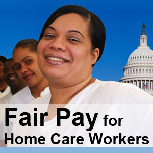 Home Care Workers Still Await Fair Wage on FLSA's 75th Anniversary