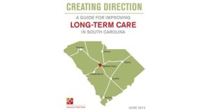 REPORT: South Carolina Must Strengthen Direct-Care Workforce to Prepare to Care