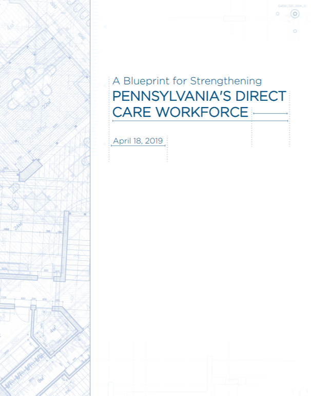 A Blueprint for Strengthening Pennsylvania’s Direct Care Workforce