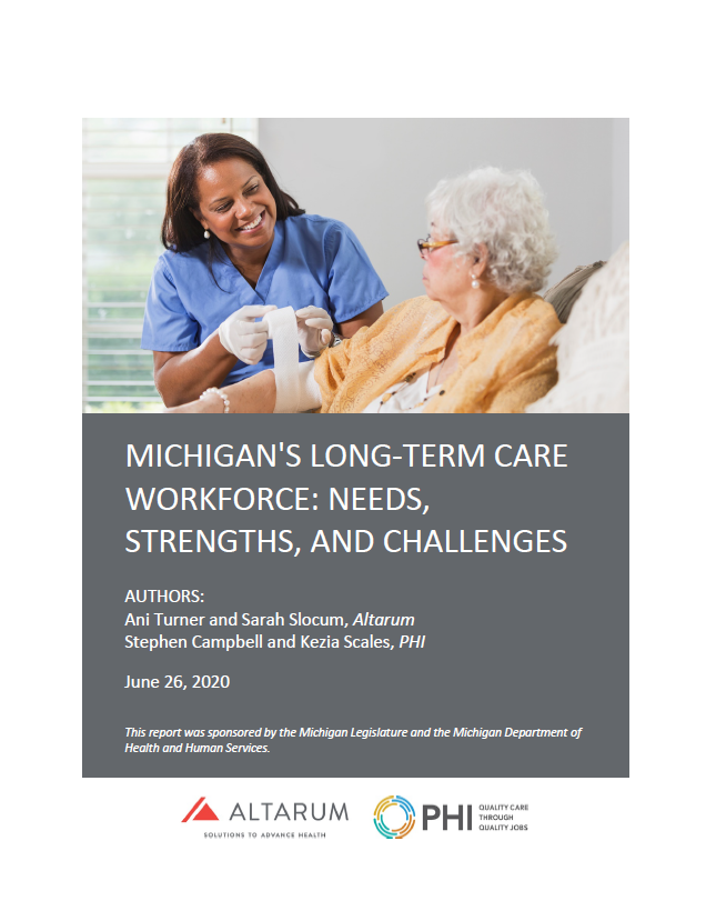Michigan’s Long-Term Care Workforce: Needs, Strengths, and Challenges