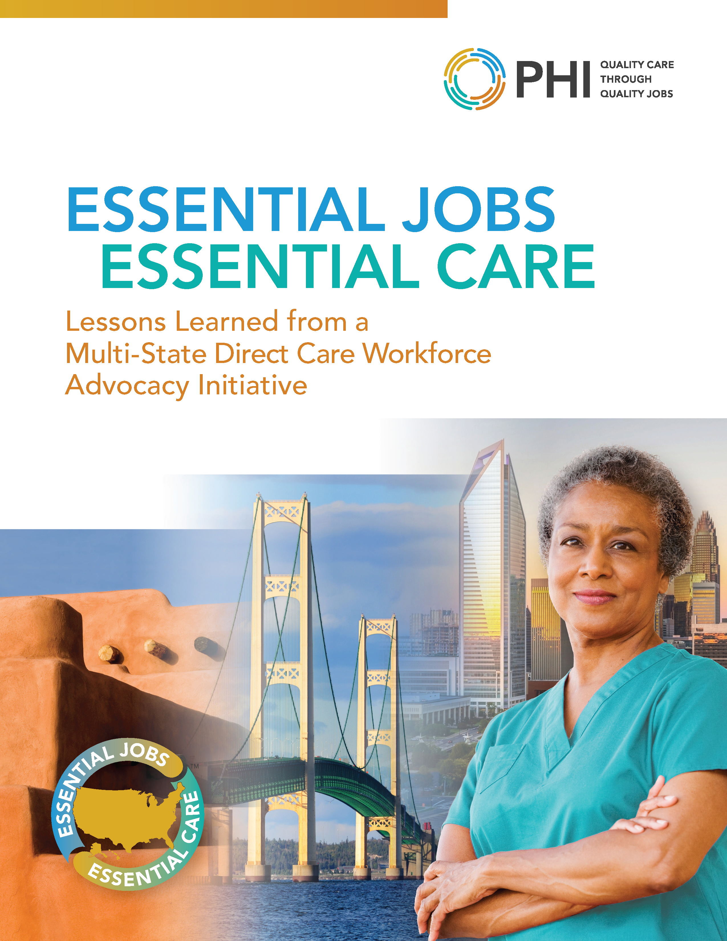 Building the Direct Care Workforce Movement: The Essential Jobs, Essential Care Multi-State Initiative Final Report