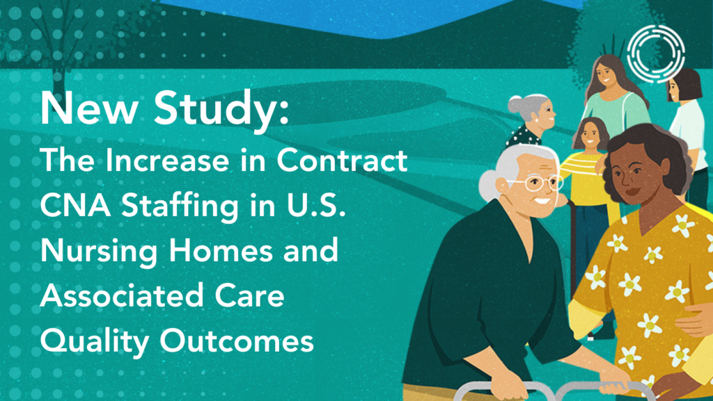 Rising Reliance on Contract CNAs in Nursing Homes Unveiling the Impact