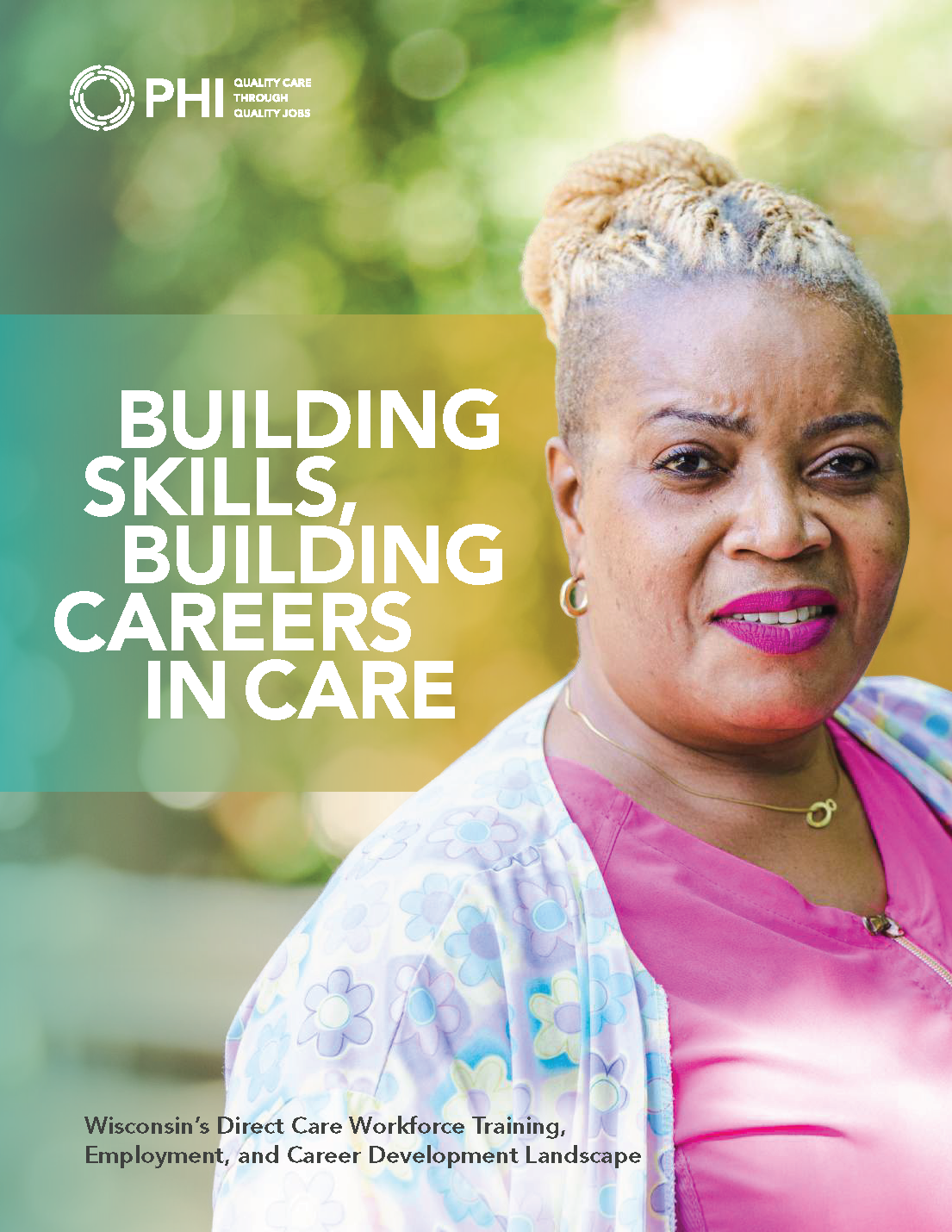 Building Skills, Building Careers in Care: Wisconsin’s Direct Care Workforce Training, Employment, and Career Development Landscape